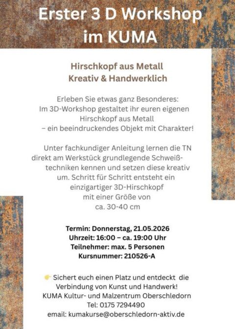 Veranstaltung: 3D Workshop Hirschkopf aus Metall  Workshop