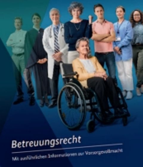 Vorsorgevollmachten & Betreuungsrecht