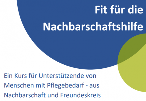 Fit für die Nachbarschaftshilfe